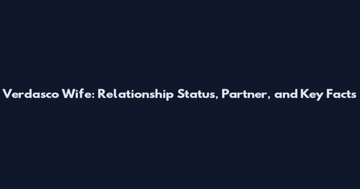 Verdasco Wife: Relationship Status, Partner, and Key Facts