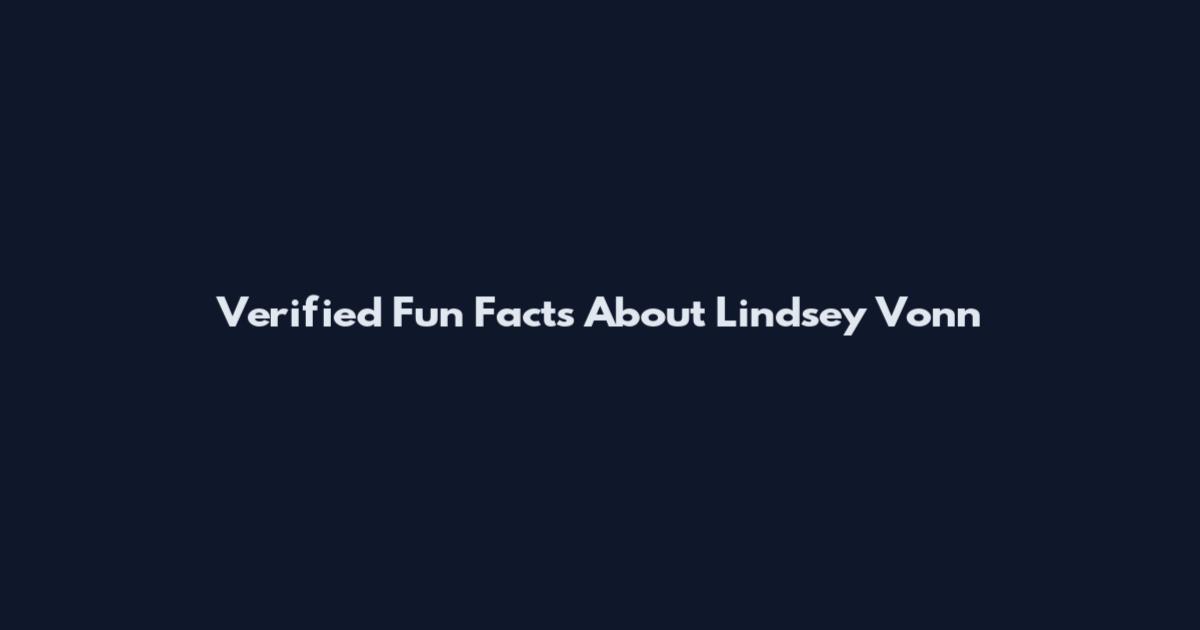 Verified Fun Facts About Lindsey Vonn