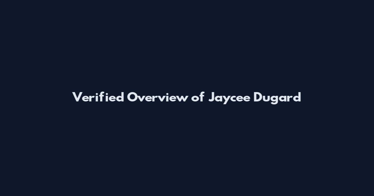 Verified Overview of Jaycee Dugard