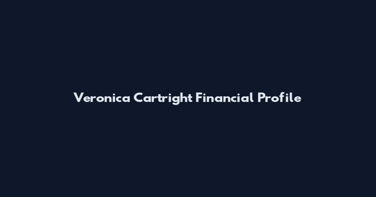 Veronica Cartright Financial Profile