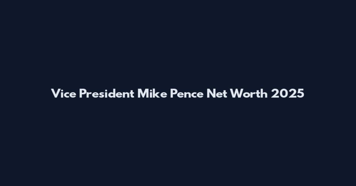 Vice President Mike Pence Net Worth 2025
