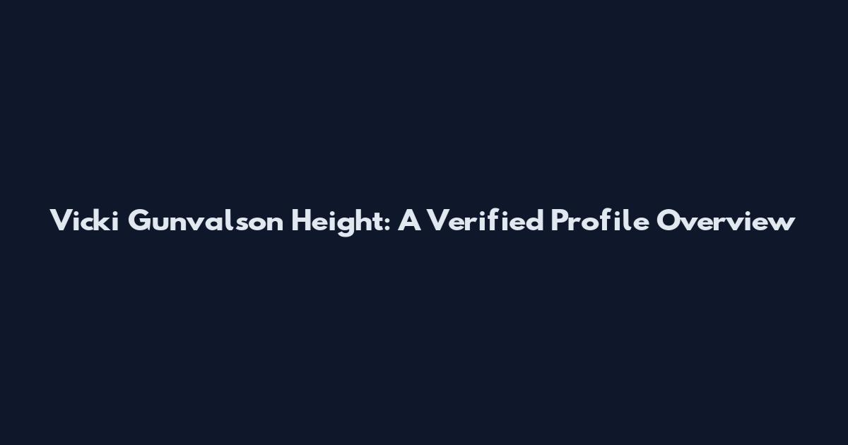 Vicki Gunvalson Height: A Verified Profile Overview