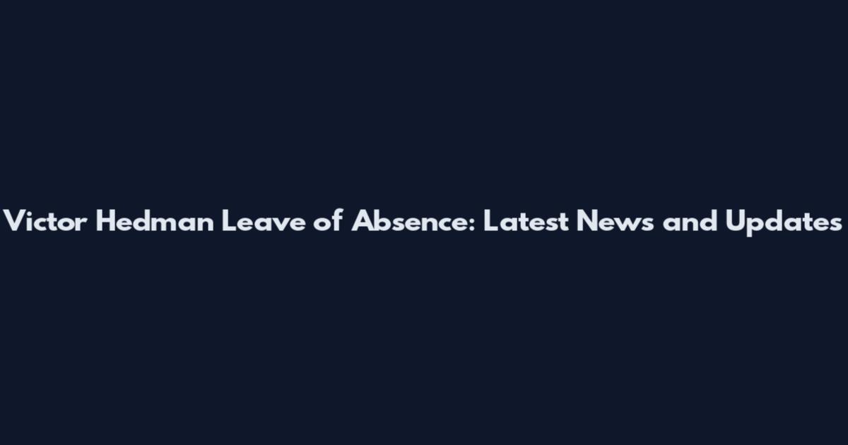 Victor Hedman Leave of Absence: Latest News and Updates