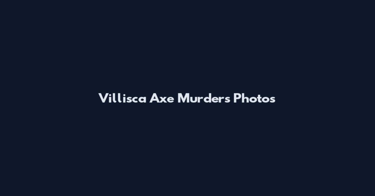 Villisca Axe Murders Photos