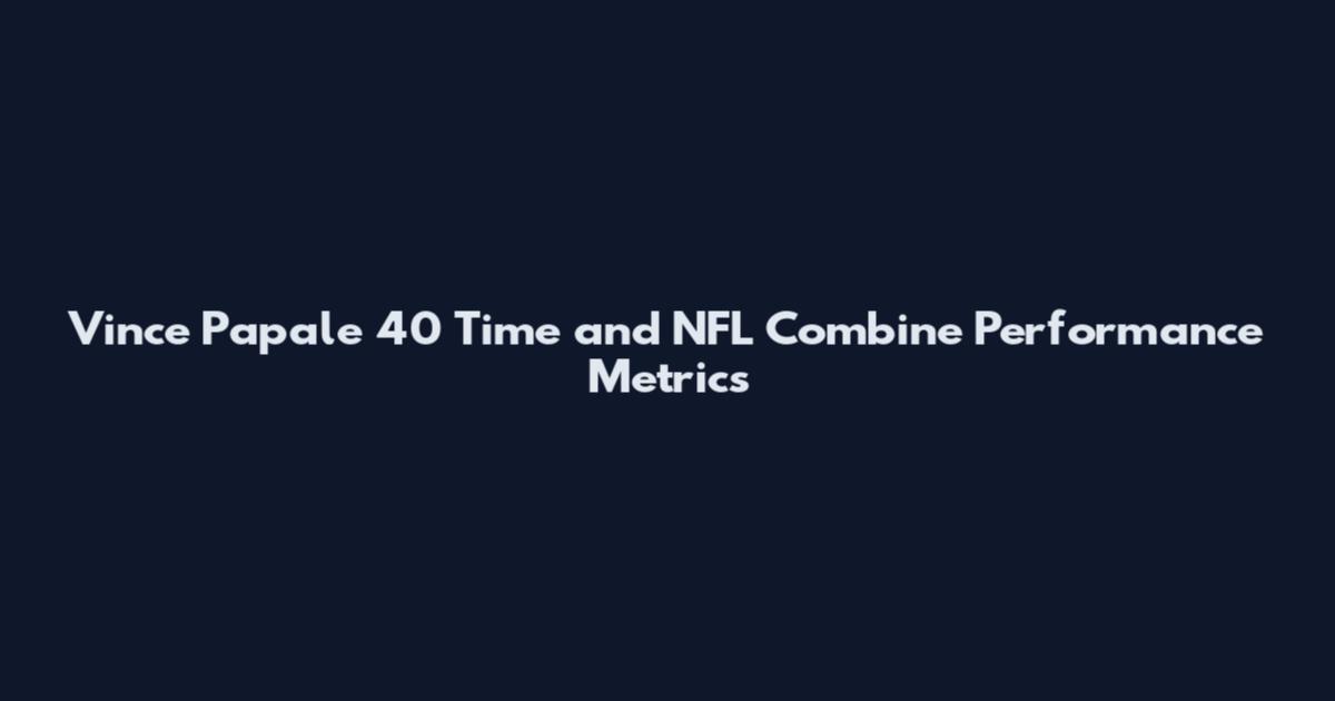 Vince Papale 40 Time and NFL Combine Performance Metrics