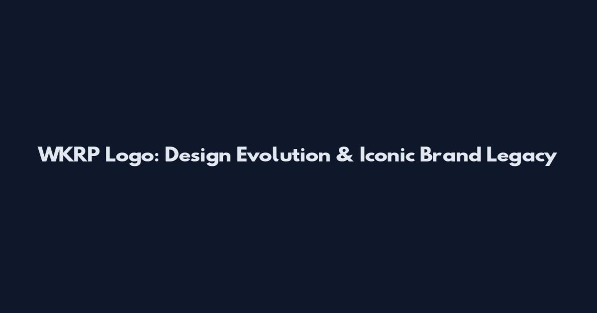 WKRP Logo: Design Evolution & Iconic Brand Legacy