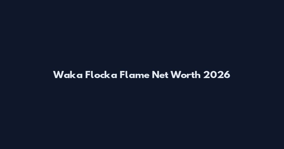 Waka Flocka Flame Net Worth 2026
