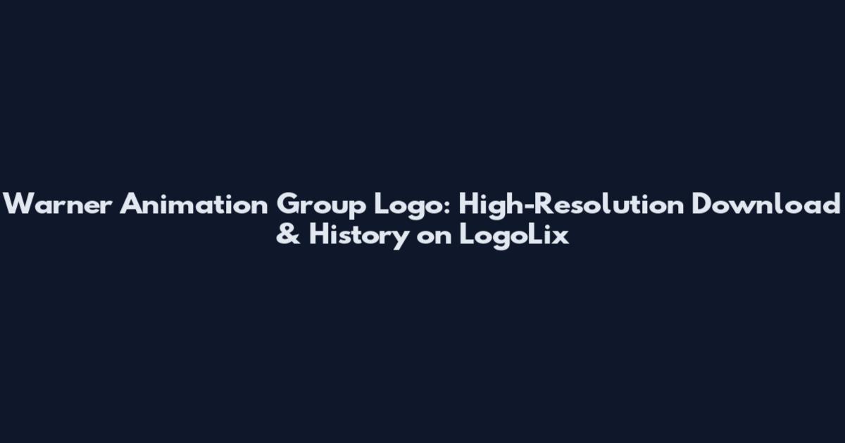 Warner Animation Group Logo: High-Resolution Download & History on LogoLix
