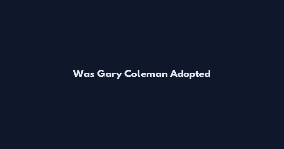 Was Gary Coleman Adopted