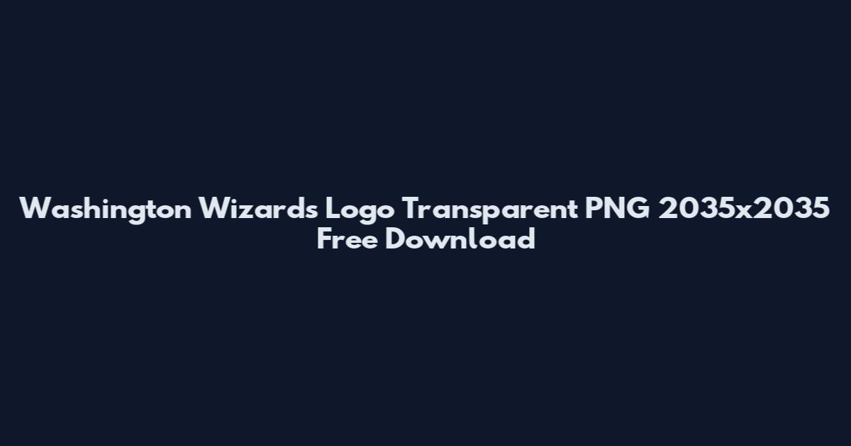 Washington Wizards Logo Transparent PNG 2035x2035 Free Download