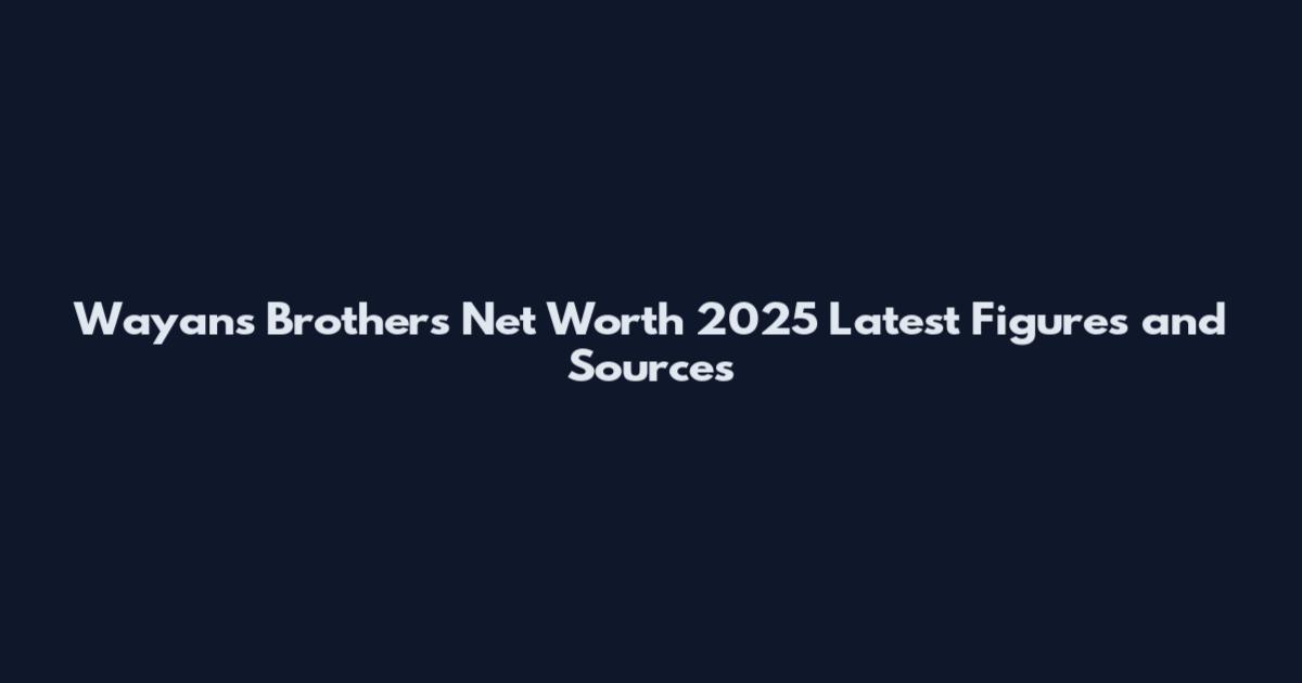 Wayans Brothers Net Worth 2025 Latest Figures and Sources