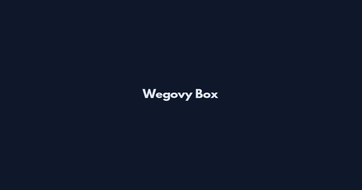 Wegovy Box