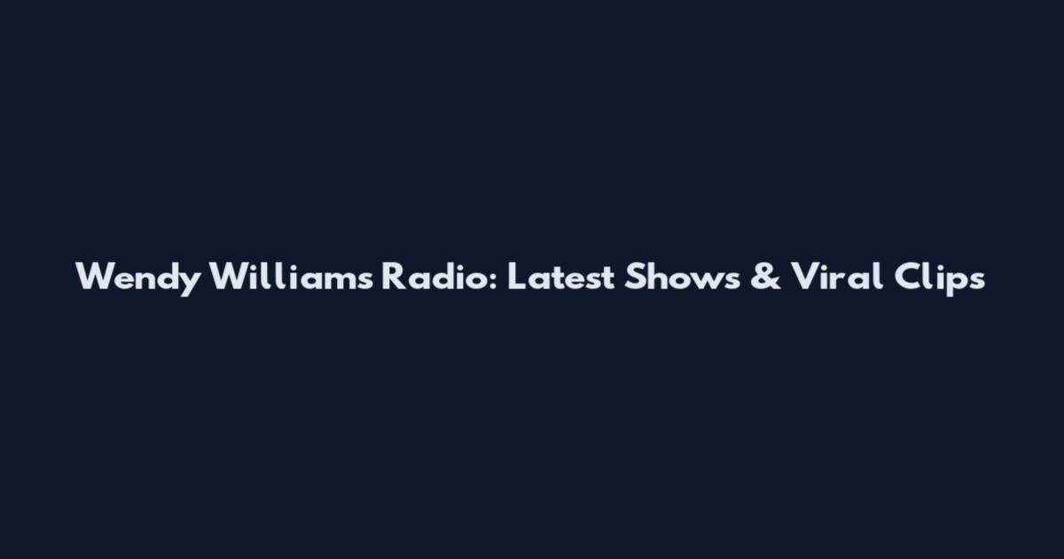 Wendy Williams Radio: Latest Shows & Viral Clips
