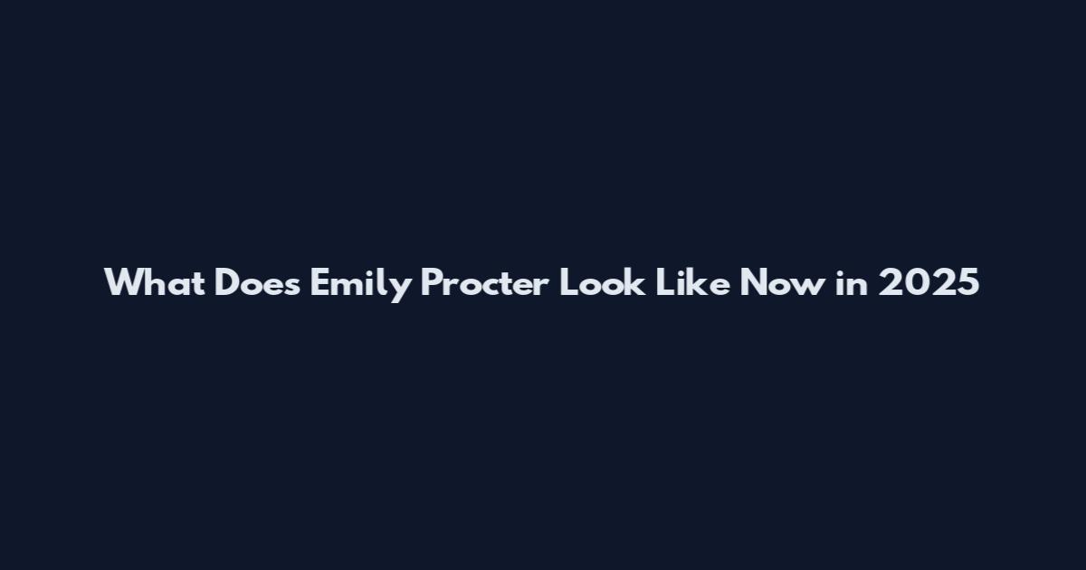 What Does Emily Procter Look Like Now in 2025