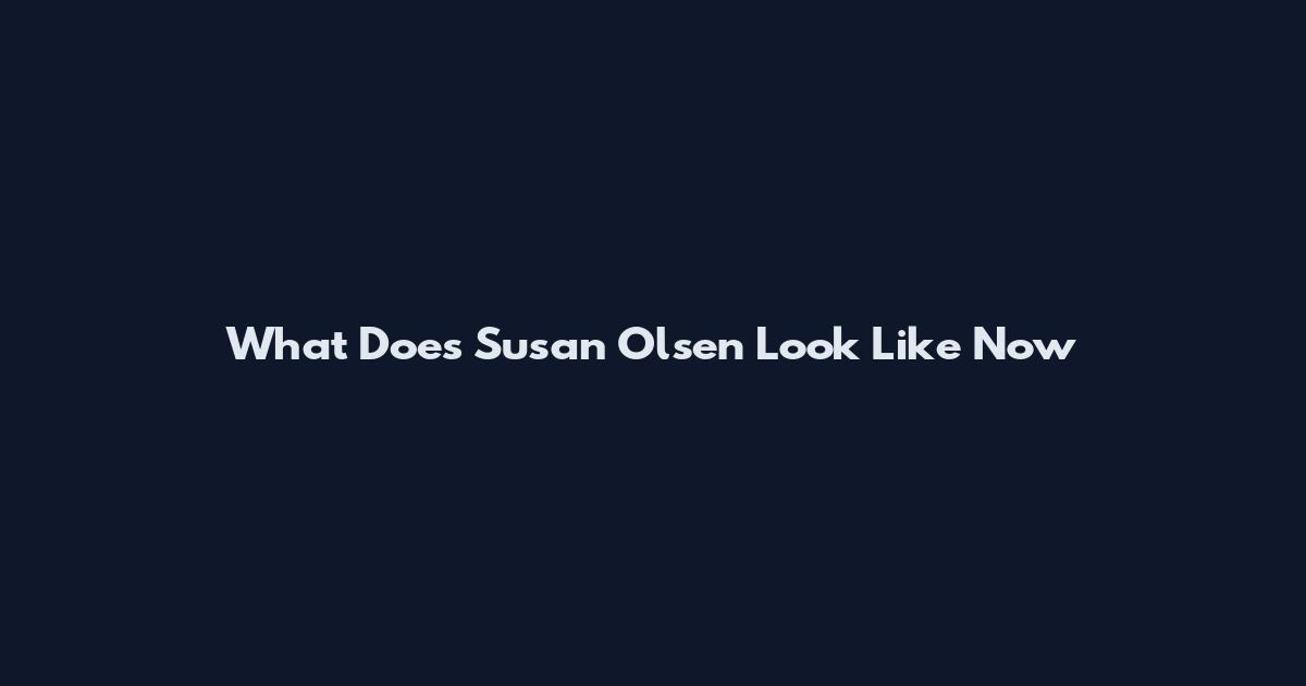 What Does Susan Olsen Look Like Now