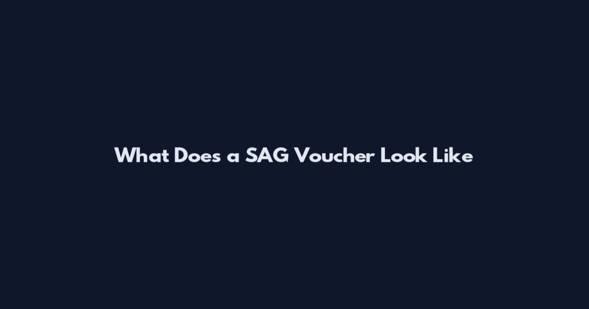 What Does a SAG Voucher Look Like