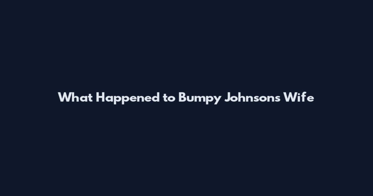 What Happened to Bumpy Johnson's Wife