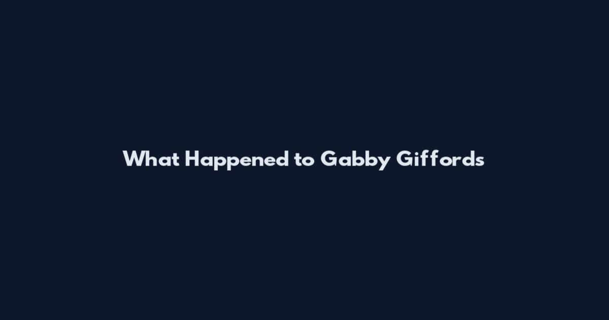 What Happened to Gabby Giffords