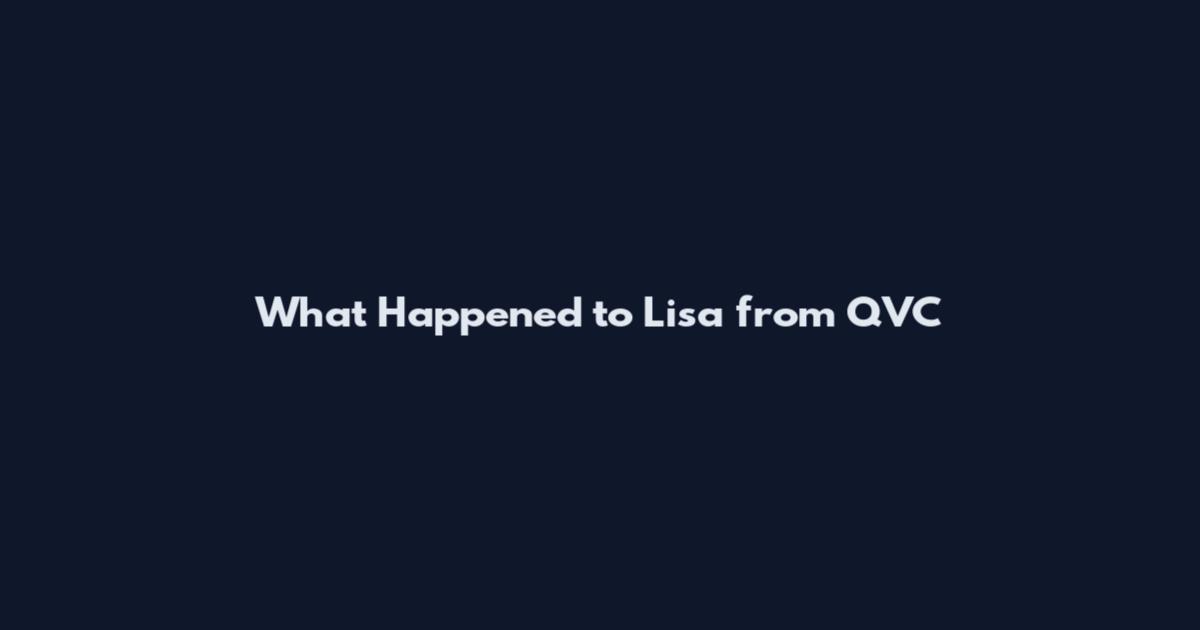 What Happened to Lisa from QVC