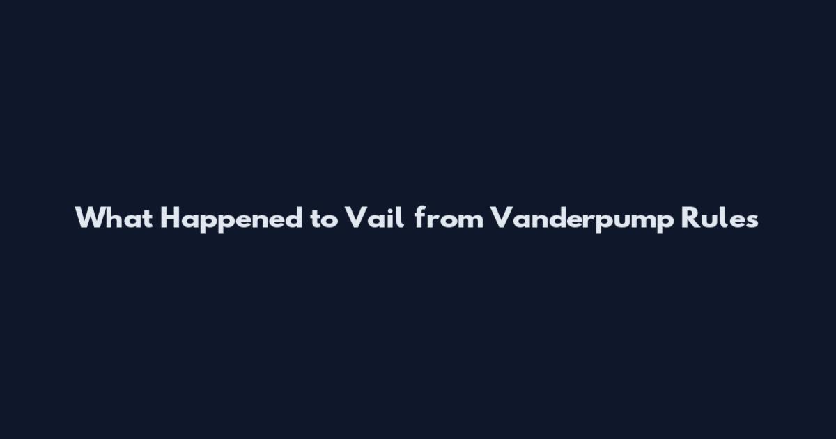 What Happened to Vail from Vanderpump Rules