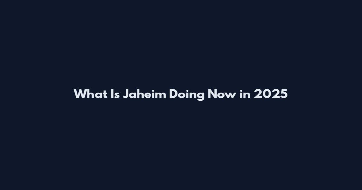 What Is Jaheim Doing Now in 2025