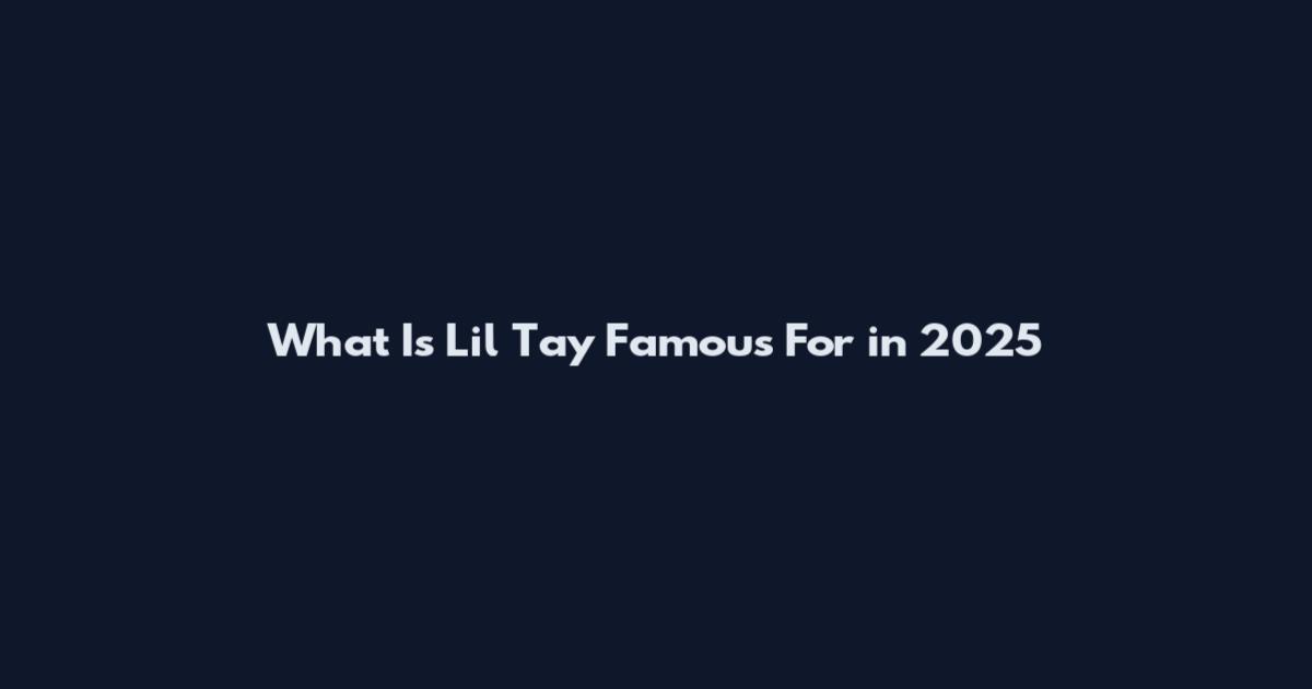 What Is Lil Tay Famous For in 2025