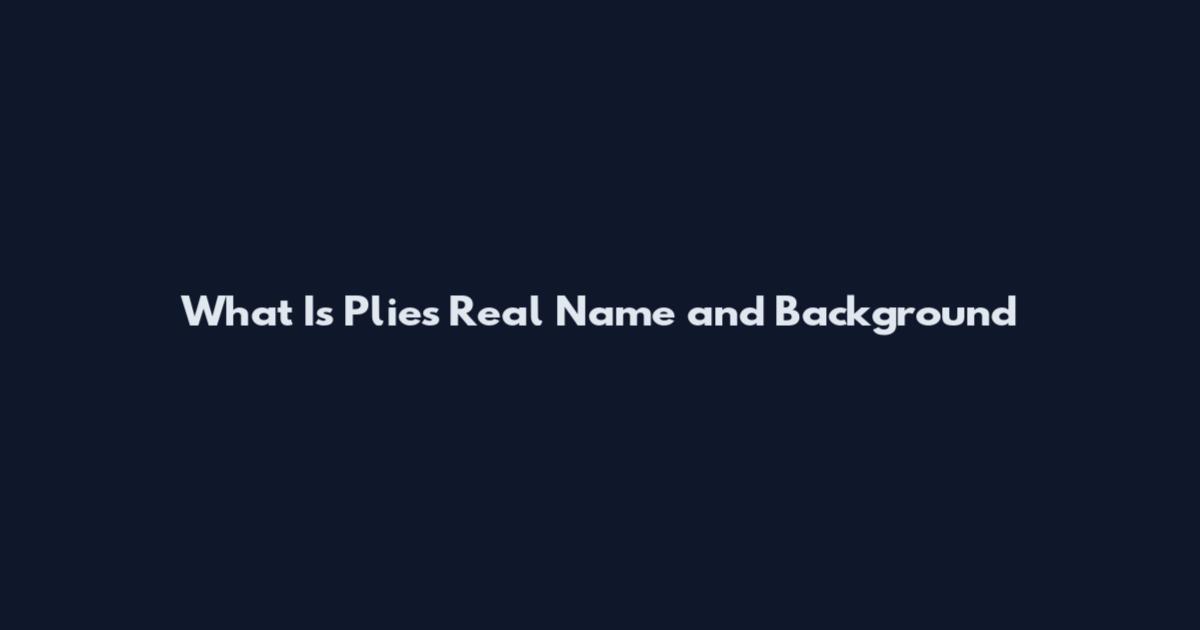 What Is Plies Real Name and Background
