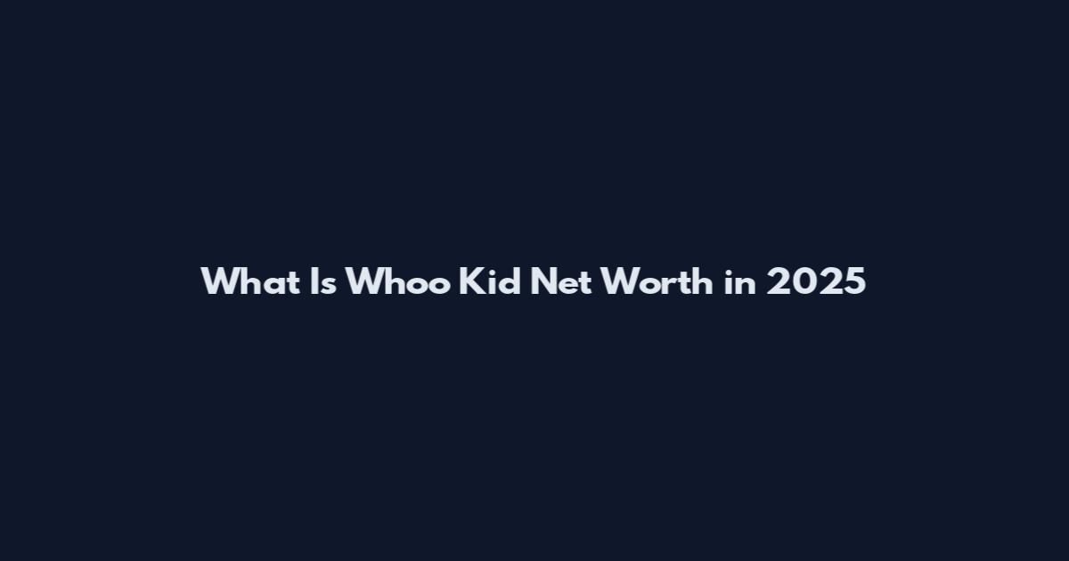 What Is Whoo Kid Net Worth in 2025