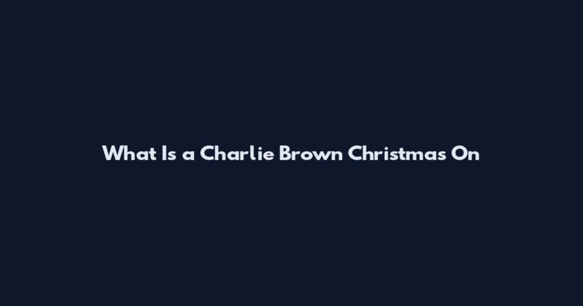 What Is a Charlie Brown Christmas On