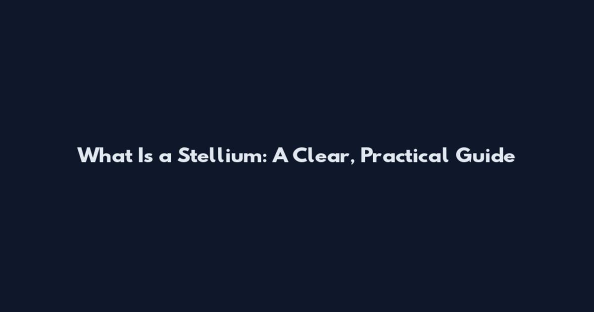What Is a Stellium: A Clear, Practical Guide