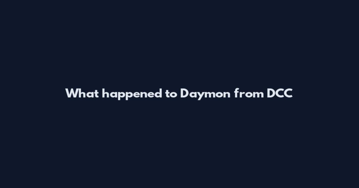 What happened to Daymon from DCC