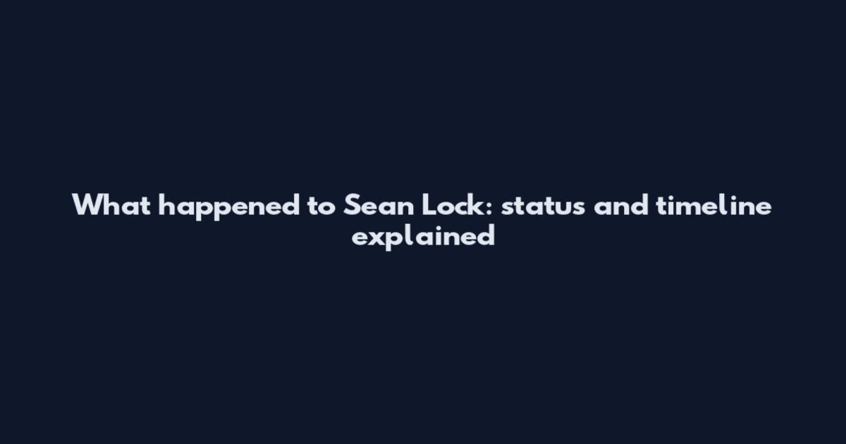 What happened to Sean Lock: status and timeline explained