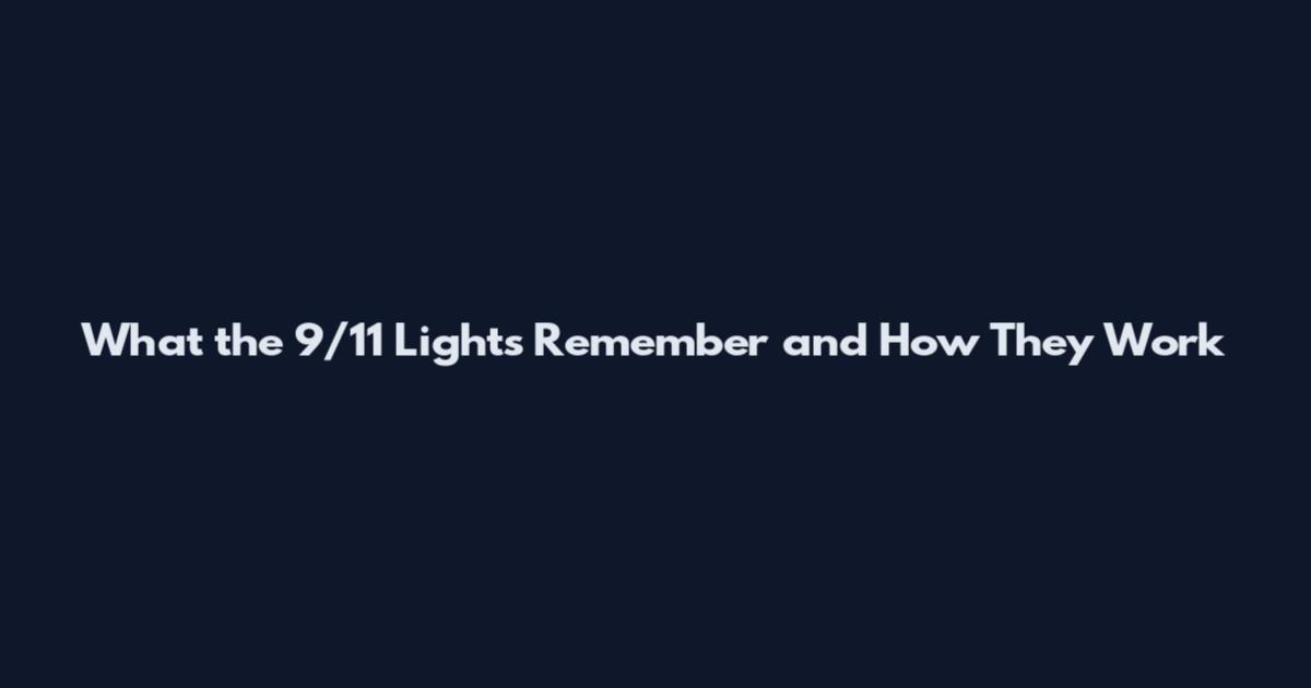 What the 9/11 Lights Remember and How They Work
