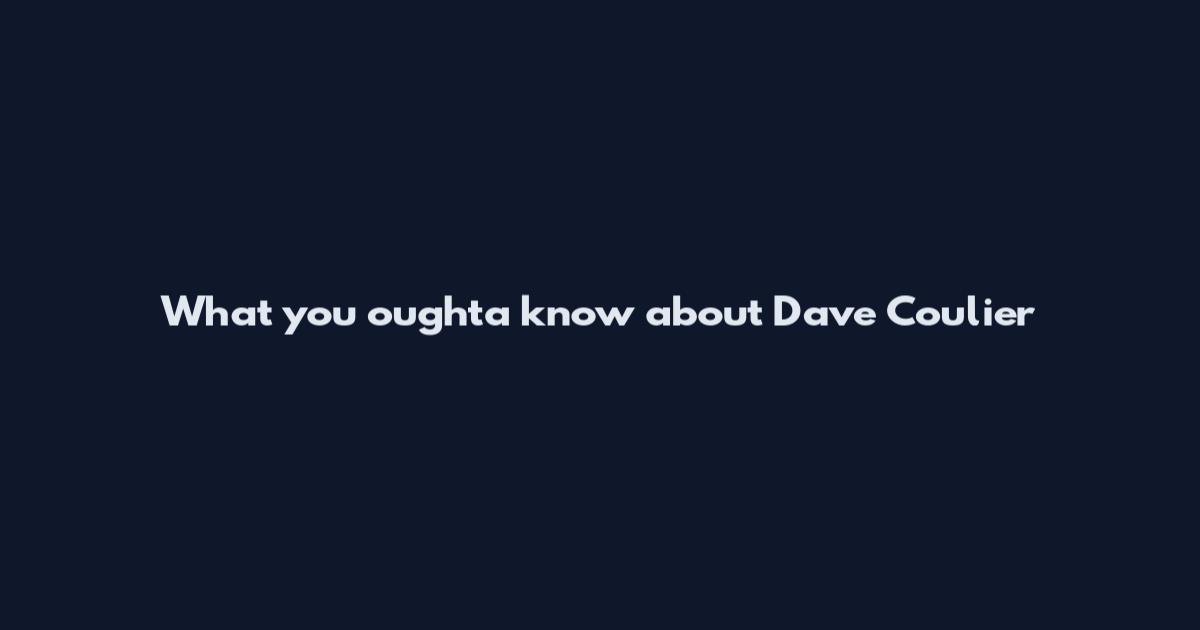 What you oughta know about Dave Coulier