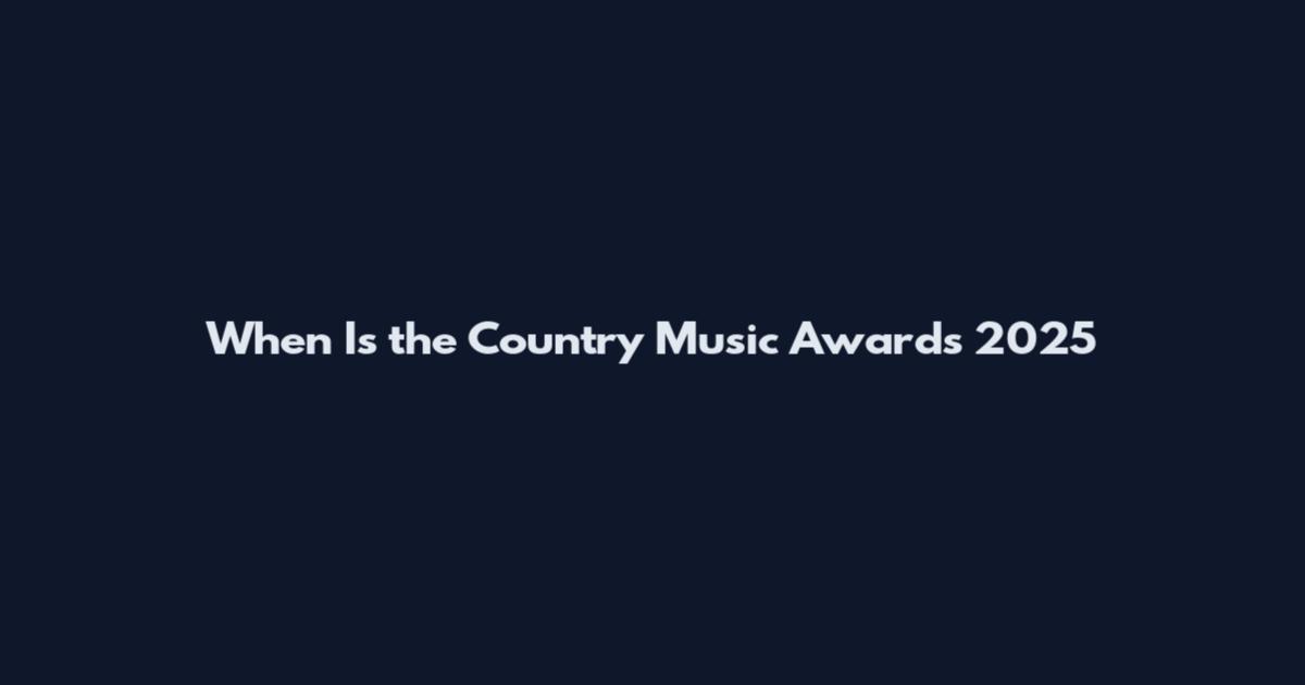 When Is the Country Music Awards 2025