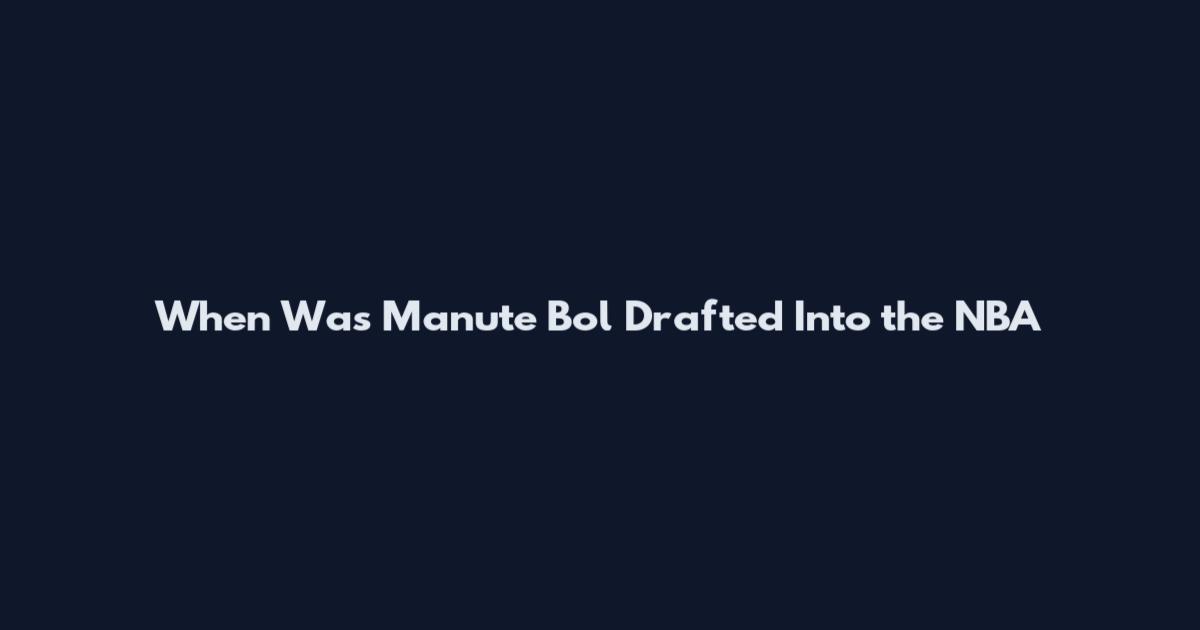 When Was Manute Bol Drafted Into the NBA