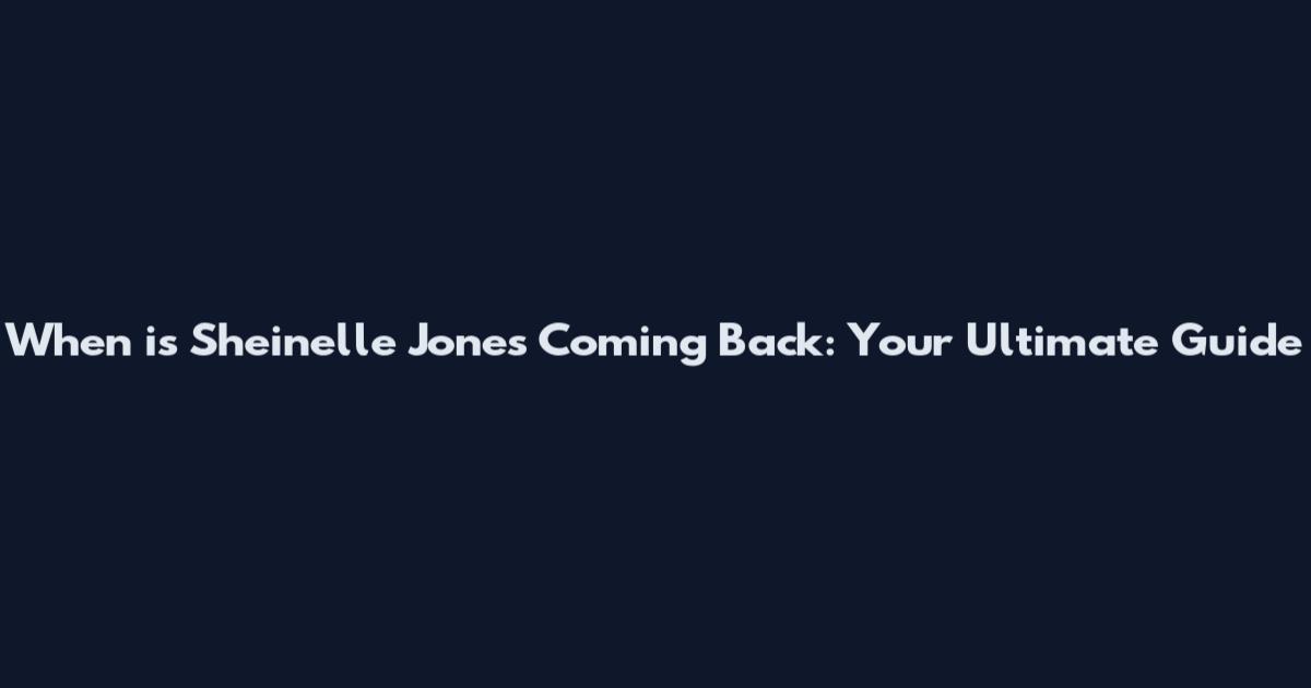 When is Sheinelle Jones Coming Back: Your Ultimate Guide
