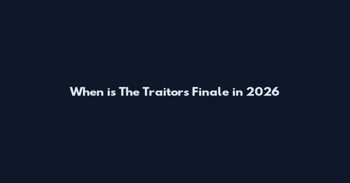When is The Traitors Finale in 2026