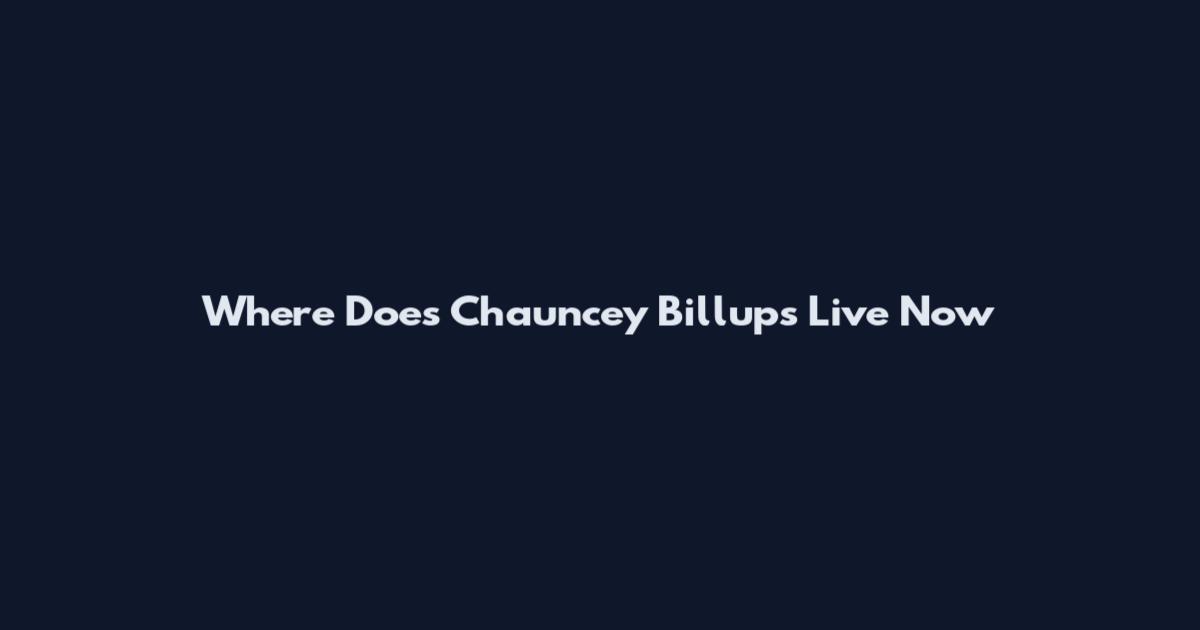 Where Does Chauncey Billups Live Now