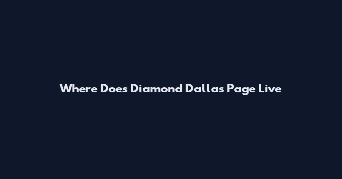 Where Does Diamond Dallas Page Live