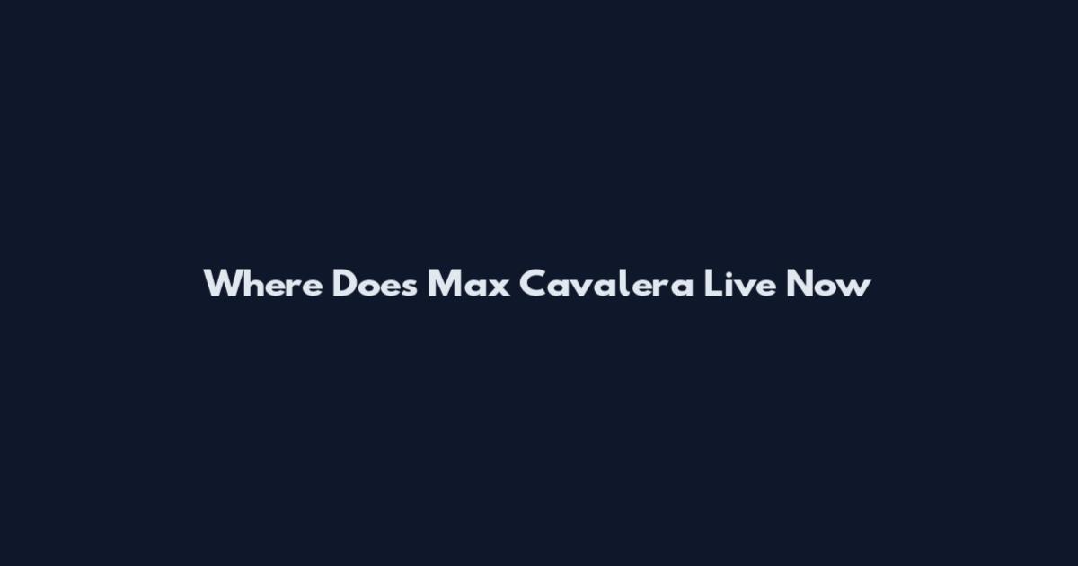 Where Does Max Cavalera Live Now