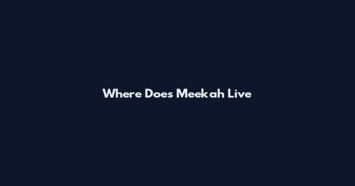 Where Does Meekah Live