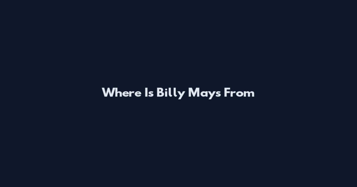 Where Is Billy Mays From