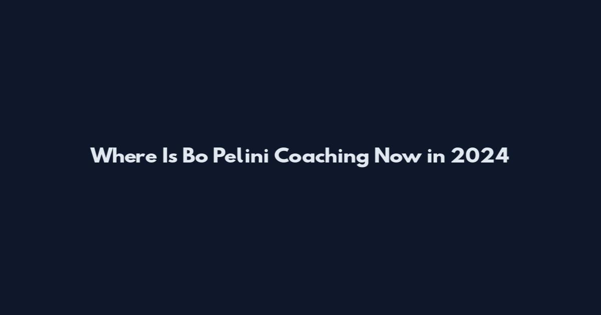 Where Is Bo Pelini Coaching Now in 2024