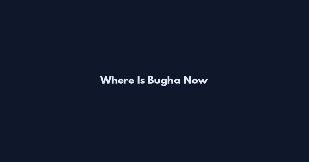 Where Is Bugha Now