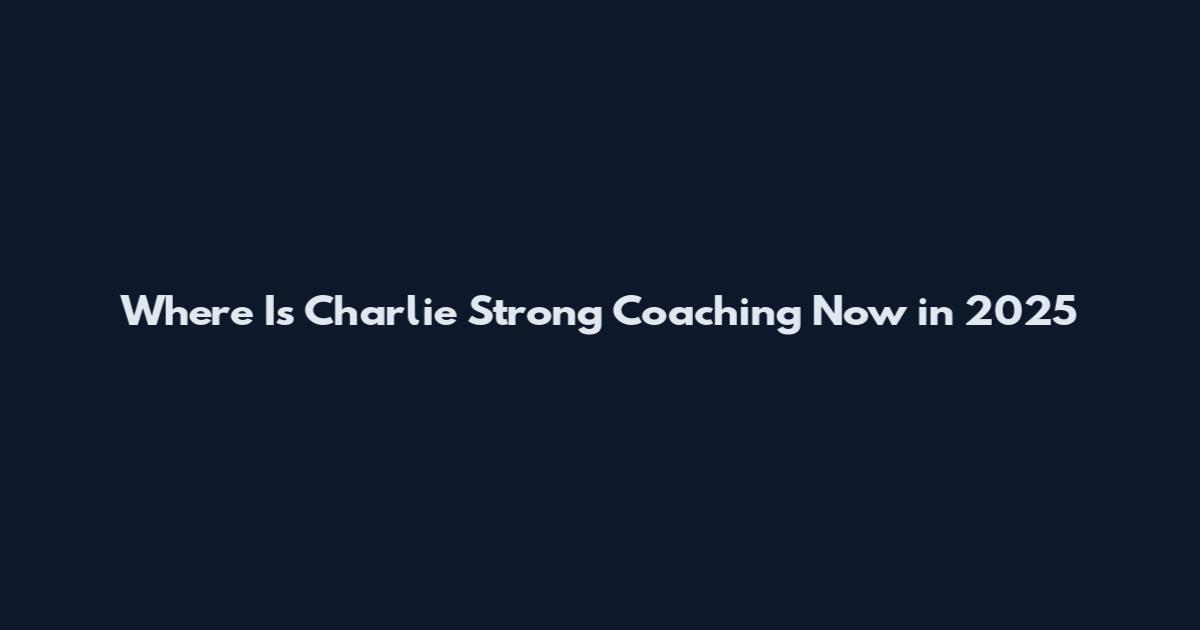 Where Is Charlie Strong Coaching Now in 2025