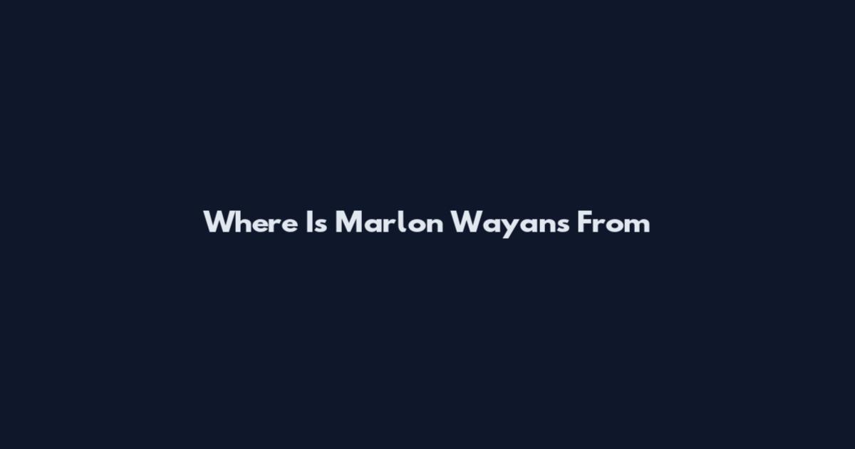 Where Is Marlon Wayans From