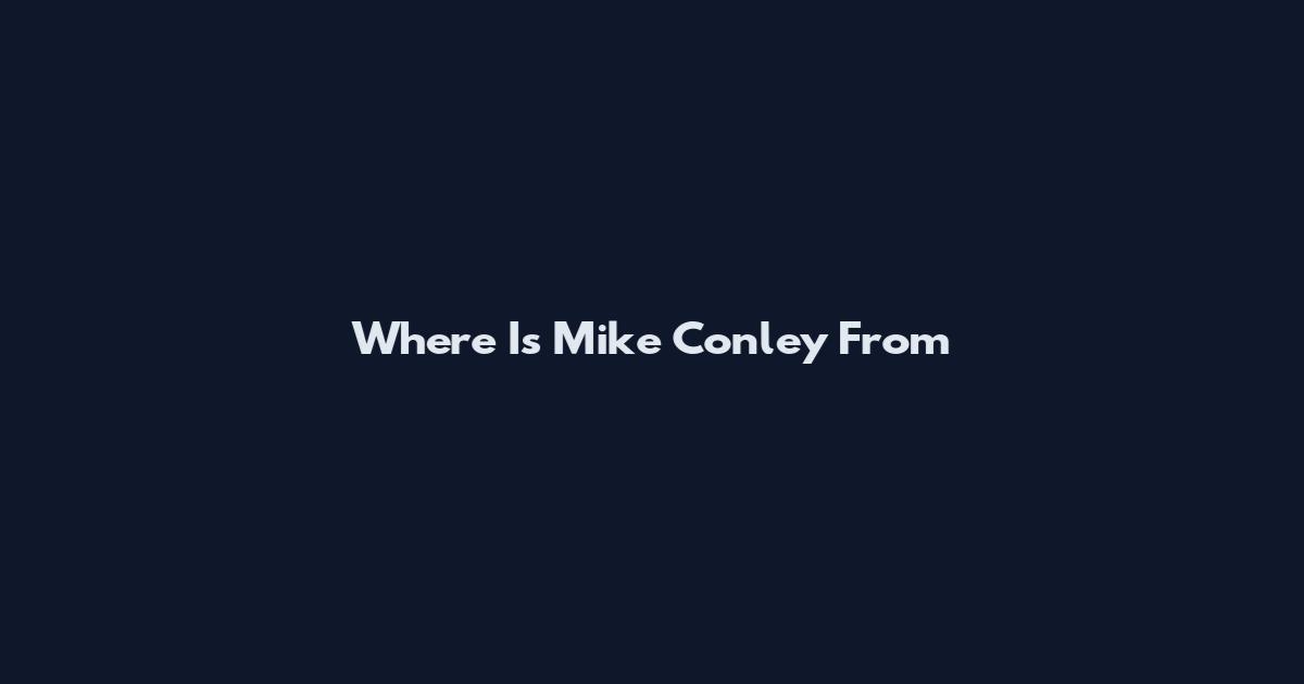Where Is Mike Conley From