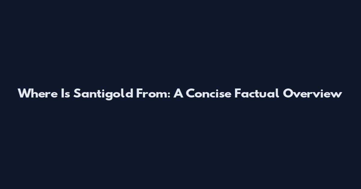 Where Is Santigold From: A Concise Factual Overview