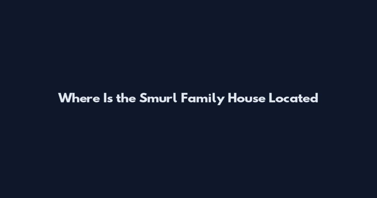 Where Is the Smurl Family House Located